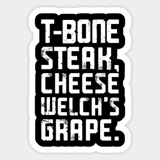 Guest Check - T-Bone Steak, Cheese Eggs, Welch's Grape Sticker